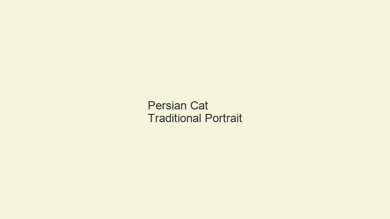 Persian Cat portrait example